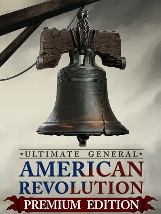 Обложка Ultimate General: American Revolution - Premium Edition
