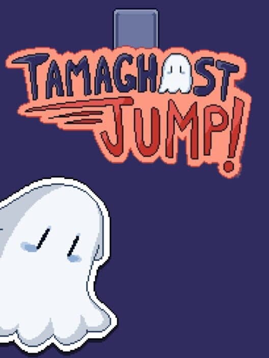 Обложка Tamaghost Jump!