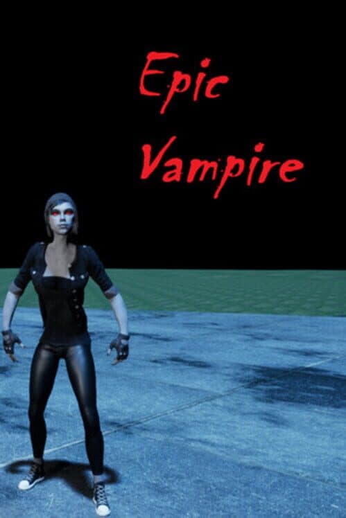 Обложка Epic Vampire