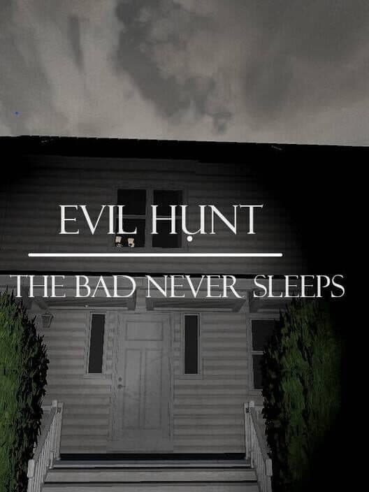 Обложка Evil Hunt: The bad never sleeps