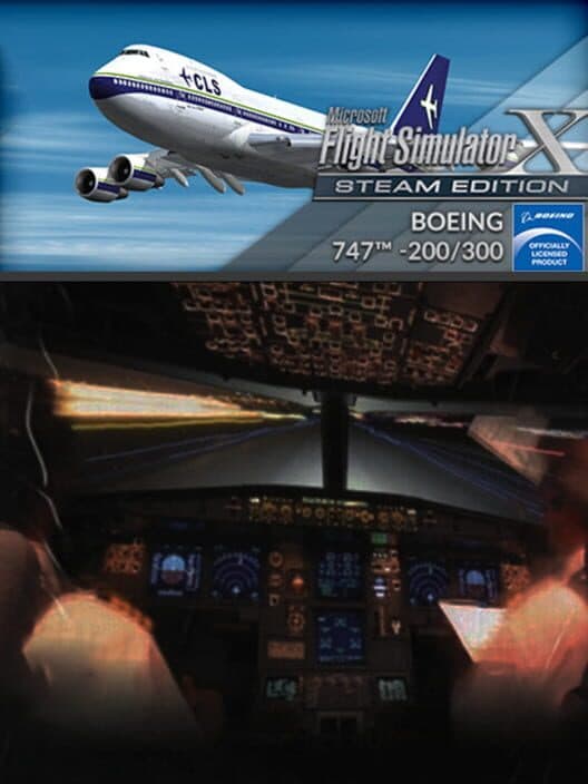 Обложка Microsoft Flight Simulator X: Steam Edition - Boeing 747-200/300