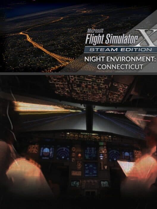 Обложка Microsoft Flight Simulator X: Steam Edition - Night Environment: Connecticut
