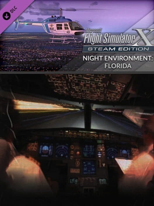 Обложка Microsoft Flight Simulator X: Steam Edition - Night Environment: Florida