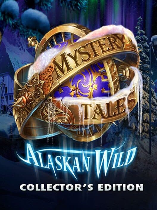 Обложка Mystery Tales: Alaskan Wild - Collector's Edition