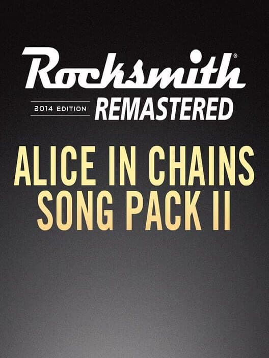Обложка Rocksmith 2014 Edition: Remastered - Alice in Chains: Song Pack II