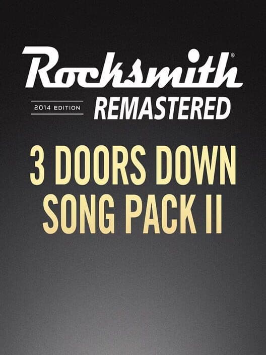 Обложка Rocksmith 2014 Edition: Remastered - 3 Doors Down: Song Pack II
