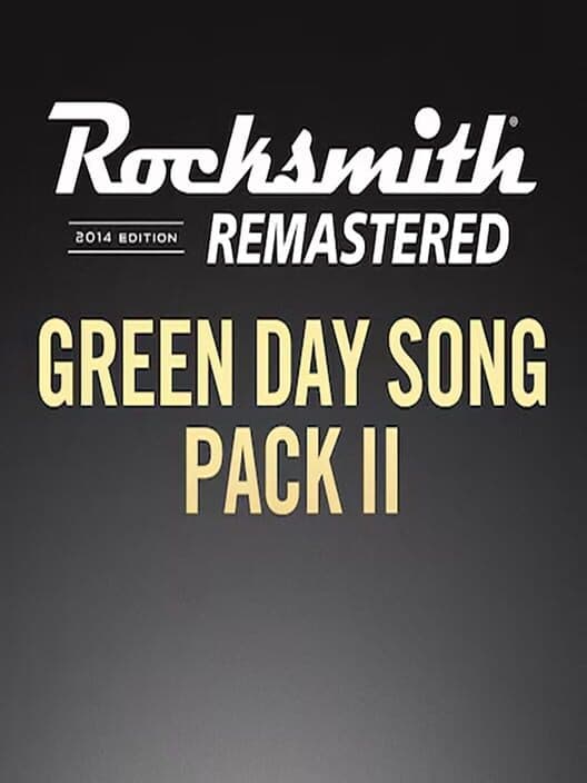 Обложка Rocksmith 2014 Edition: Remastered - Green Day: Song Pack II