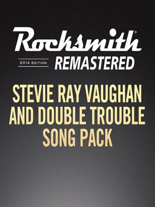 Обложка Rocksmith 2014 Edition: Remastered - Stevie Ray Vaughan & Double Trouble: Song Pack