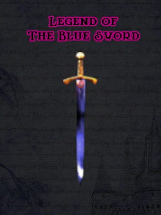 Обложка The Legend of the Blue Sword