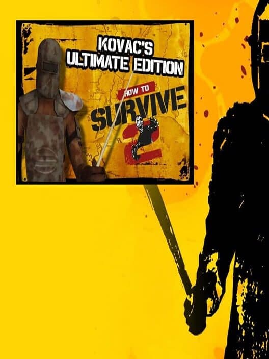 Обложка How to Survive 2: Kovac's Ultimate Edition
