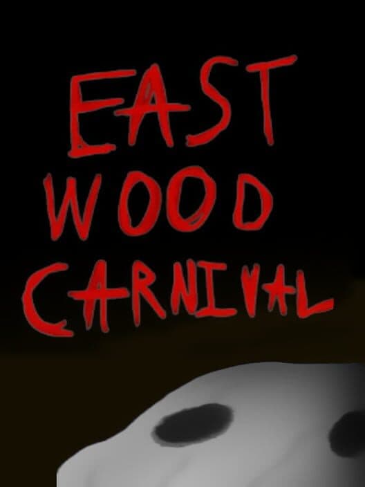 Обложка East Wood Carnival