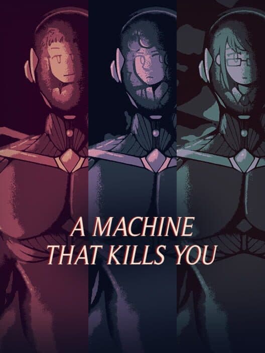 Обложка A Machine That Kills You