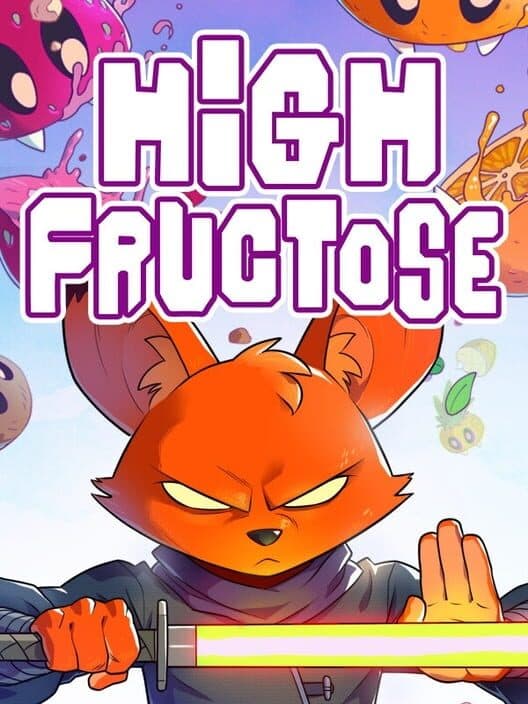 Обложка High Fructose
