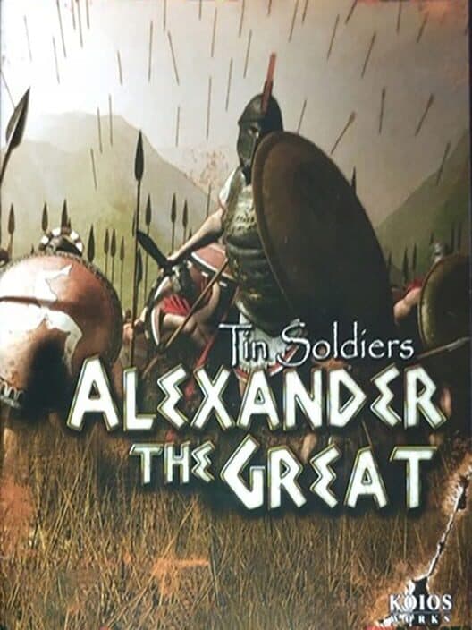 Обложка Tin Soldiers: Alexander the Great