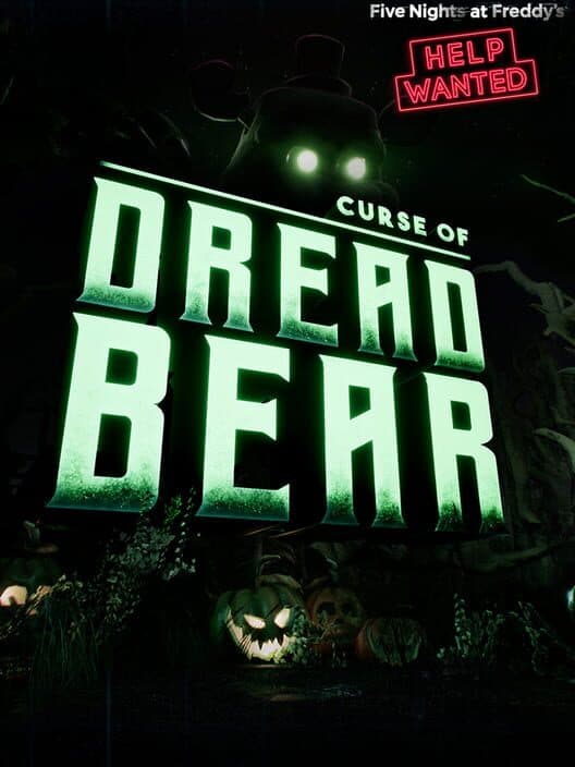 Обложка Five Nights at Freddy's: Help Wanted - Curse of Dreadbear