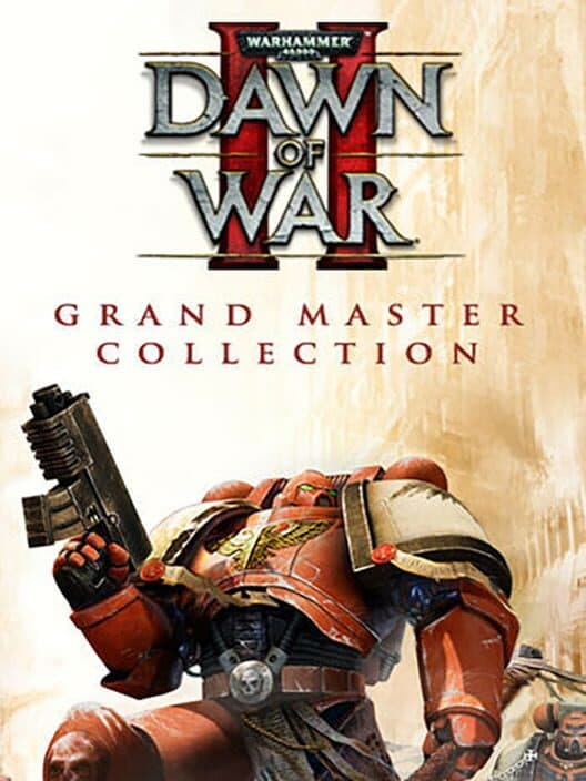 Обложка Warhammer 40,000: Dawn of War II - Grand Master Collection