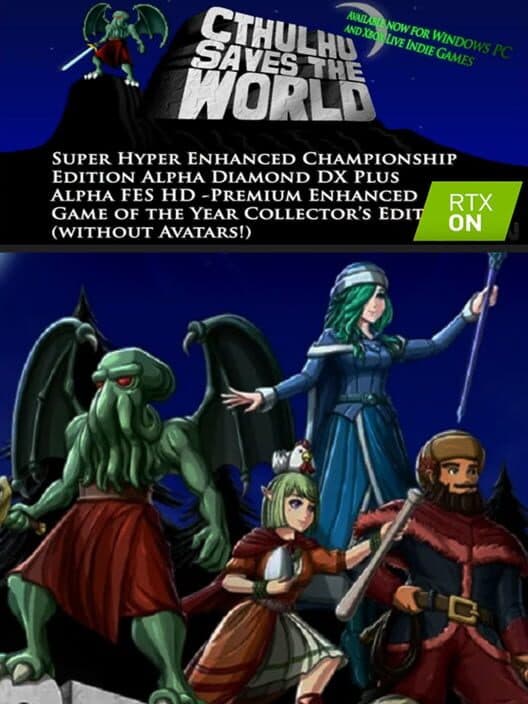 Обложка Cthulhu Saves the World: Super Hyper Enhanced Championship Edition Alpha Diamond DX Plus Alpha FES HD – Premium Enhanced Game of the Year Collector’s Edition (without Avatars!)