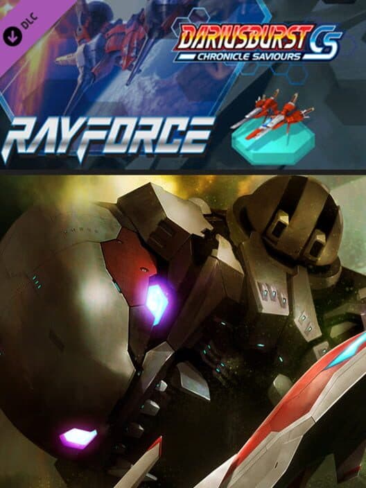 Обложка Dariusburst: Chronicle Saviours - RayForce