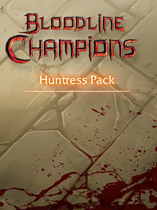 Обложка Bloodline Champions: Huntress Pack