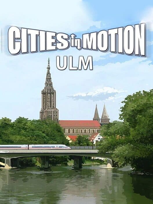 Обложка Cities in Motion: Ulm