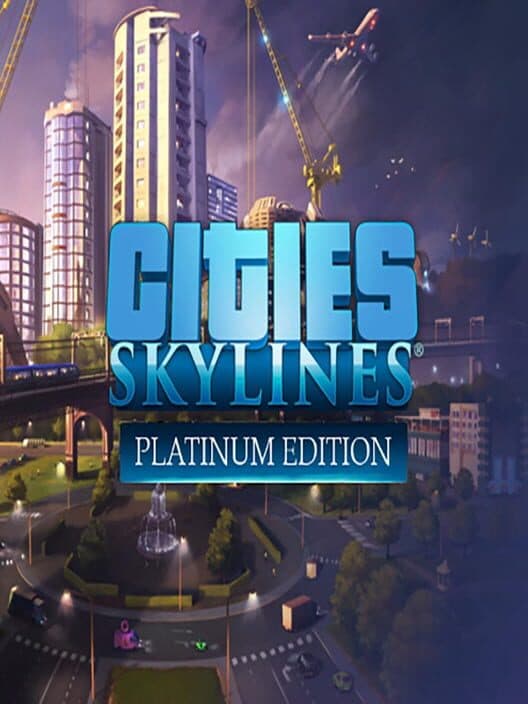 Обложка Cities: Skylines - Platinum Edition