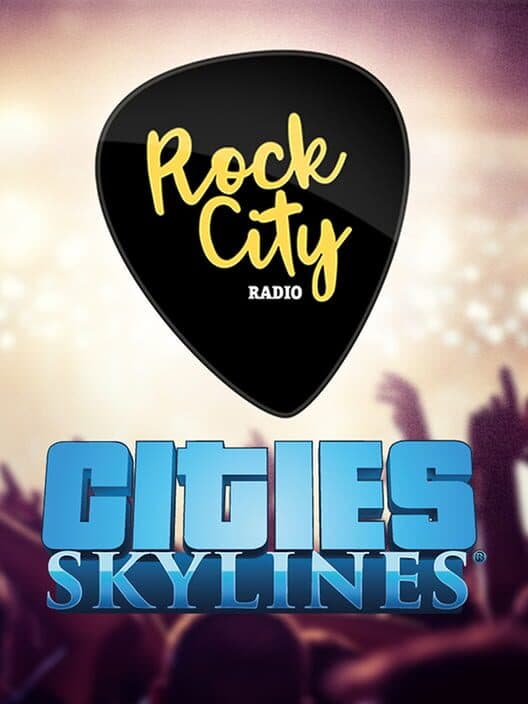 Обложка Cities: Skylines - Rock City Radio