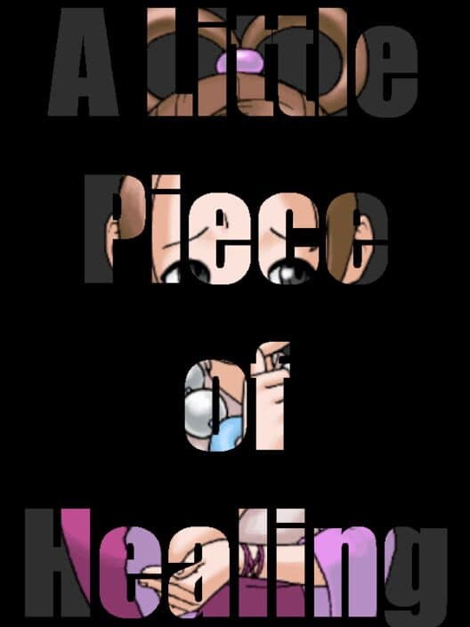 Обложка A Little Piece of Healing