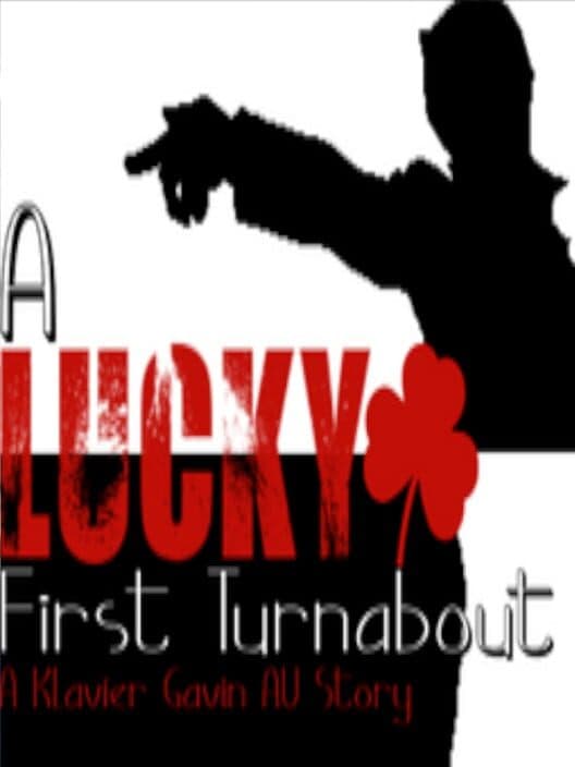 Обложка A Lucky First Turnabout: A Klavier Gavin Story