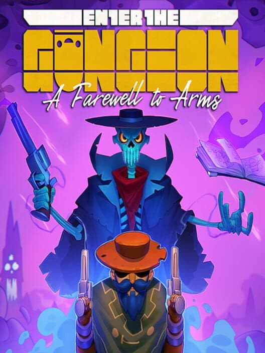 Обложка Enter the Gungeon: A Farewell to Arms