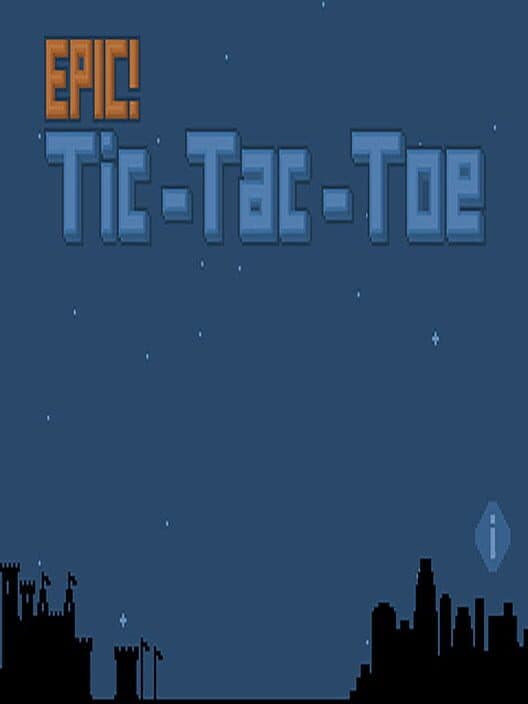Обложка Epic Tic Tac Toe