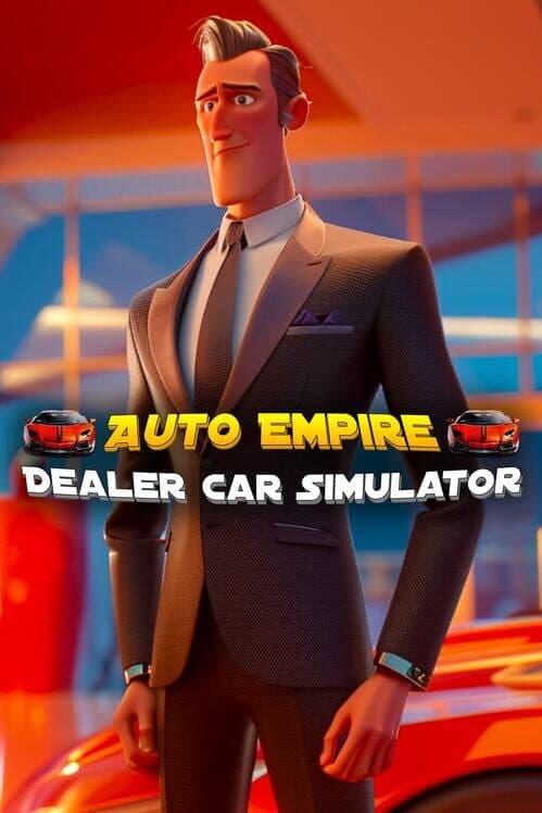Обложка Auto Empire: Dealer Car Simulator