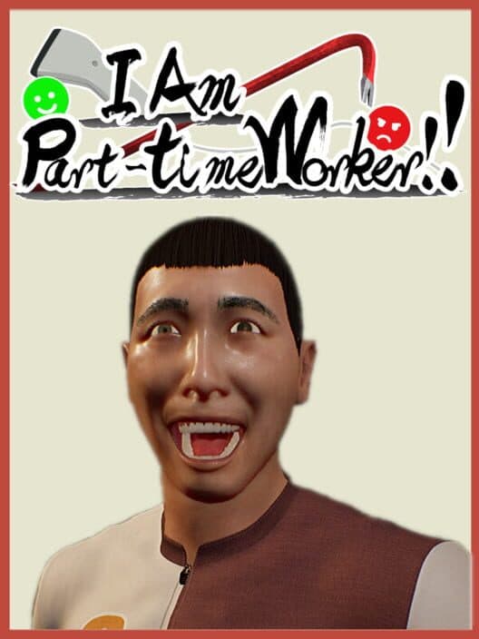 Обложка I Am Part-time Worker!!