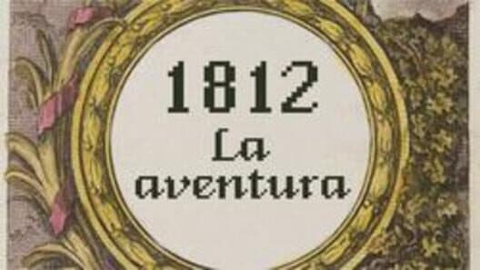 Обложка 1812: La Aventura