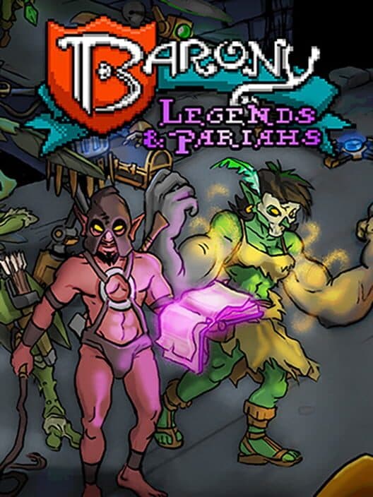 Обложка Barony: Legends & Pariahs