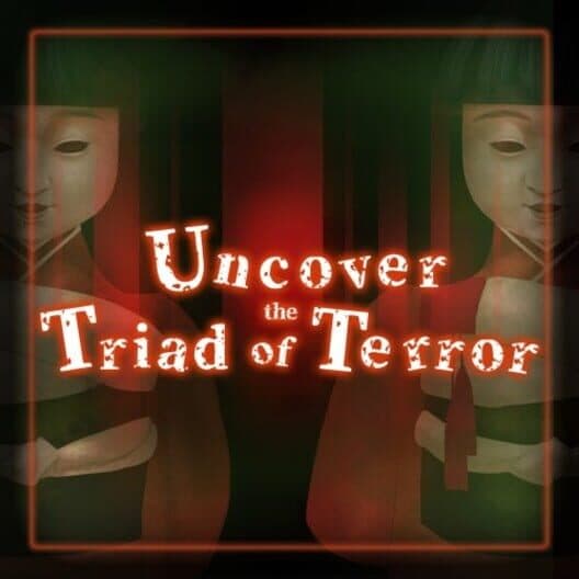 Обложка Uncover the Triad of Terror