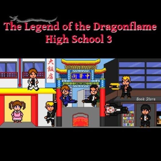 Обложка The Legend of the Dragonflame High School 3