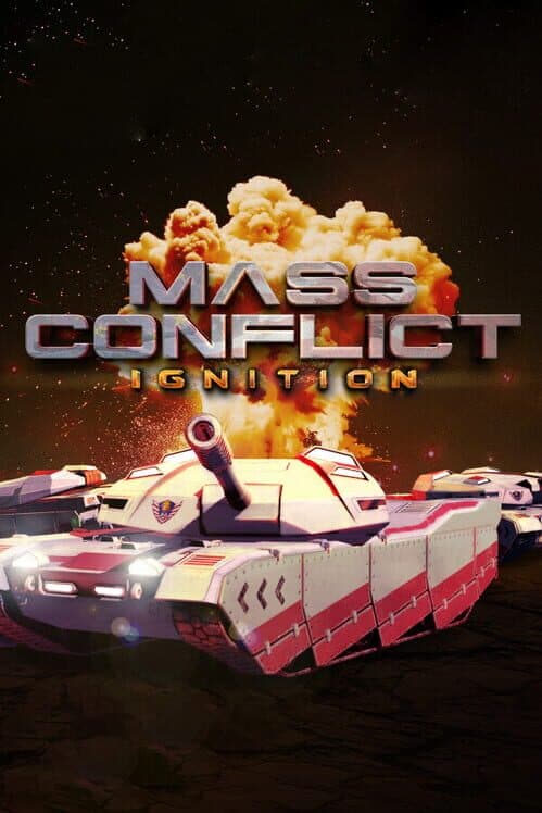 Обложка Mass Conflict: Ignition