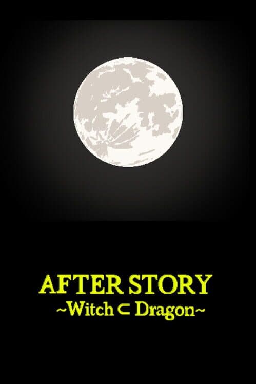 Обложка After Story: Witch Dragon