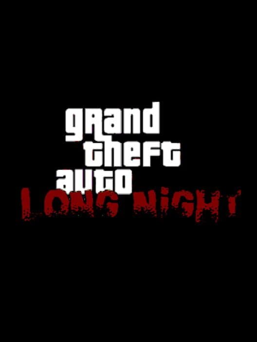 Обложка GTA Long Night