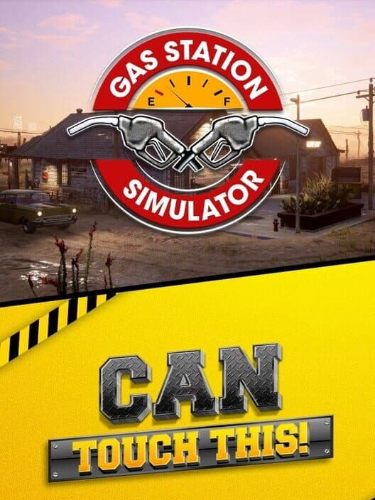 Обложка Gas Station Simulator and Can Touch This DLC Bundle