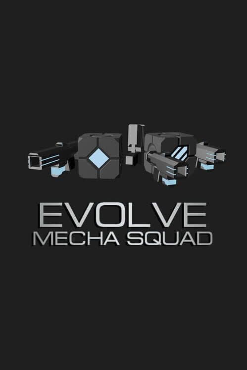 Обложка Evolve: Mecha Squad