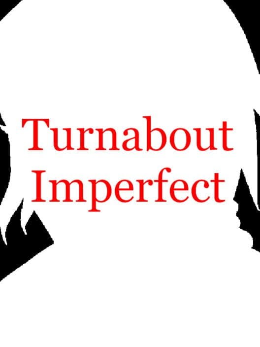 Обложка Turnabout Imperfect