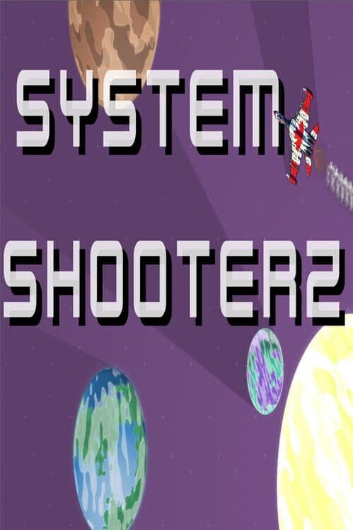 Обложка System Shooterz