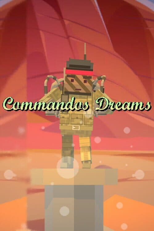 Обложка Commandos Dreams