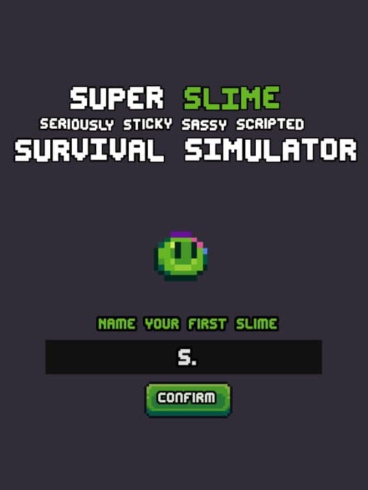 Обложка Super Slime Seriously Sticky Sassy Scripted Survival Simulator