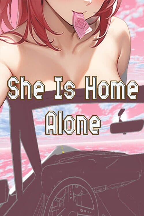 Обложка She is Home Alone