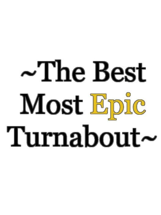 Обложка The Best Most Epic Turnabout