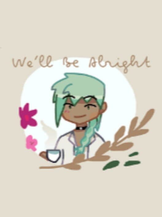 Обложка We'll Be Alright