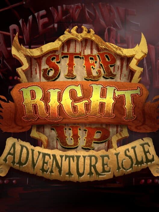 Обложка Step Right Up: Adventure Isle