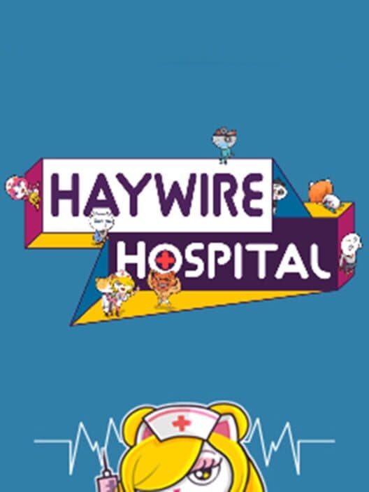 Обложка Haywire Hospital